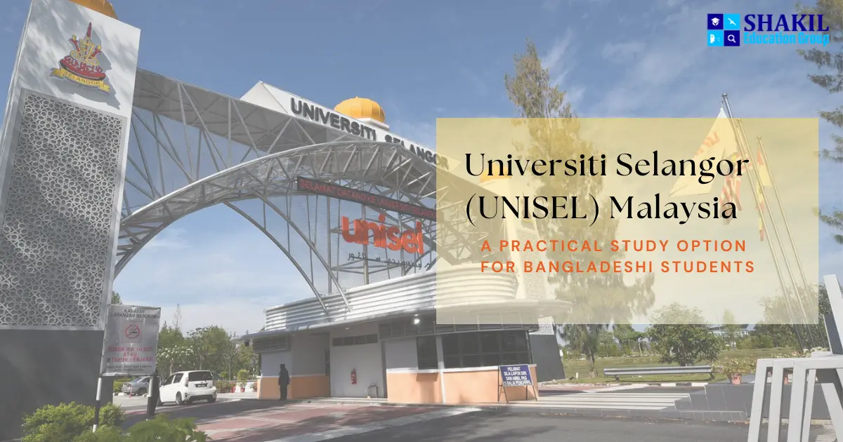 Thumbnail for Universiti Selangor (UNISEL) Malaysia: A Practical Study Option for Bangladeshi Students